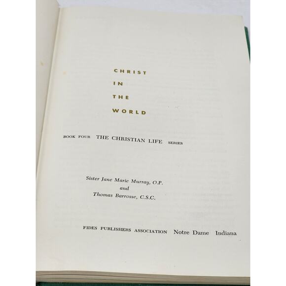 Christ in the World Book Four Christian Life Series By Sister Jane Marie Murray - Picture 11 of 14